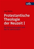 Jan Rohls, Jan (Prof. Dr. ) Rohls - Protestantische Theologie der Neuzeit I