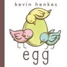 Kevin Henkes, Kevin Henkes - Egg Board Book
