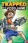 Dustin Brady, Dustin/ Jesse Brady, Jesse Brady, Brady Jesse - Trapped in a Video Game