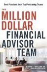 Jr. Mullen, David J. Mullen Jr, Thomas Nelson - The Million-Dollar Financial Advisor Team