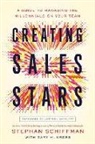 Gary Krebs, Stephan Schiffman - Creating Sales Stars