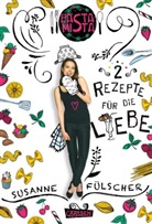 Susanne Fülscher - Pasta Mista  2: 2 Rezepte für die Liebe