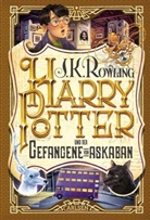 J. K. Rowling - Harry Potter und der Gefangene von Askaban (Harry Potter 3)