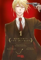 Arthur Conan Doyle, Hikaru Miyoshi, Ryosuke Takeuchi, Hikaru Miyoshi - Moriarty the Patriot. Bd.1
