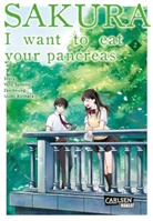 Idumi Kirihara, Izumi Kirihara, Yor Sumino, Yoru Sumino - Sakura - I want to eat your pancreas. Bd.2