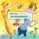 diverse, Diverse, Dagmar Henze - Hör mal (Soundbuch): Verse für Kleine: Aramsamsam