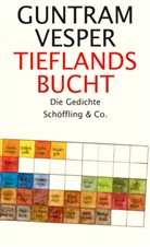 Guntram Vesper - Tieflandsbucht