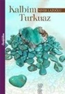 Niver Lazoglu - Kalbim Turkuaz