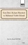 Resul Öztürk - Yeni Ilm-i Kelam ve Mehmed Vehbi Efendi