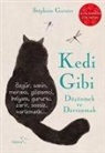 Stephane Garnier - Kedi Gibi Düsünmek ve Davranmak