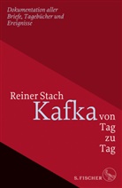Reiner Stach, Reiner (Dr.) Stach - Kafka von Tag zu Tag