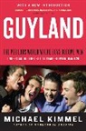 Michael Kimmel - Guyland