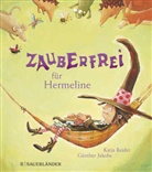 Günther Jakobs, Katja Reider, Günther Jakobs - Zauberfrei für Hermeline, Miniausgabe