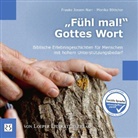 Monik Böttcher, Monika Böttcher, Evangelische Landeskirche in Württemberg, Frauke Jessen-Narr, Evan Landeskirche in Württemberg - "Fühl mal!" Gottes Wort