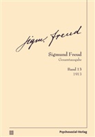 Sigmund Freud, Christfrie Tögel, Christfried Tögel - Gesamtausgabe (SFG) - 13: 1913