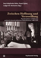 Jerzy W. Aleksandrowicz, Emanuel Berman, Pawel Dybel, Bernhard Hartmann, Ludg Hermanns, Ludger M. Hermanns... - Zwischen Hoffnung und Verzweiflung