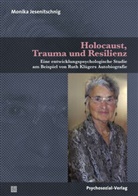 Monika Jesenitschnig - Holocaust, Trauma und Resilienz