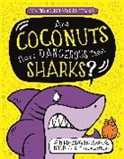 Guy Campbell, Campbell Guy, Paul Moran, Moran Paul - Are Coconuts More Dangerous Than Sharks?