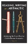 Daniel Smith - Reading, Writing and Arithmetic