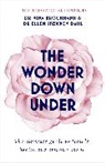 Nina Brochmann, Nina (Dr. Brochmann, Nina (Dr.) Brochmann, Ellen Stokken Dahl, Ellen Stokken Dahl, Ellen (Dr.) Støkken Dahl - The Wonder Down Under