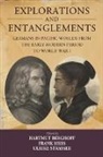 Hartmut Biess Berghoff, Hartmut Berghoff, Berghoff Hartmut, Frank Biess, Biess Frank, Ulrike Strasser... - Explorations and Entanglements