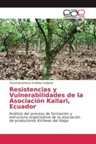 Fernanda Jorlenny Ordóñez Gallardo - Resistencias y Vulnerabilidades de la Asociación Kallari, Ecuador