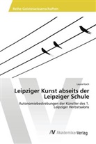 Laura Koch - Leipziger Kunst abseits der Leipziger Schule
