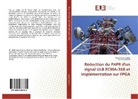 Younes Jabrane, Abdelhami Louliej, Abdelhamid Louliej - Réduction du PAPR d'un signal ULB ECMA-368 et implémentation sur FPGA