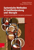 Andrea Eickhorst, Andreas Eickhorst, Röhrbein, Röhrbein, Ansgar Röhrbein - Systemische Methoden in Familienberatung und -therapie
