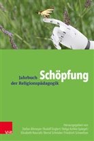 Stefan Altmeyer, Christoph Bizer, Roland Degen, Rudolf Englert, Kohler-Spie, Helga Kohler-Spiegel... - Jahrbuch der Religionspädagogik (JRP) - Band 34, Jahr 2018: Schöpfung