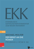 Michael Wolter, Knut Backhaus, Christine Gerber, Thoma Söding, Thomas Söding, Samuel Vollenweider - Evangelisch-Katholischer Kommentar zum Neuen Testament (EKK) - 6/2: Der Brief an die Römer. Tlbd.2