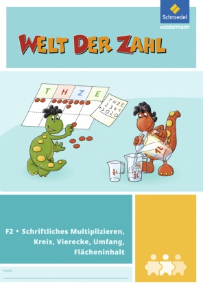 Heike Bartels, Kurt Hönisch, Christiane Krebsbach, Claudia Neuburg, Thomas Rottmann, … - Welt der Zahl - Inklusionsmaterialien - F2: Welt der Zahl - I-Materialien Ausgabe 2012 Schriftliches Multiplizieren, Kreis, Vierecke, Umfang, Flächeninhalt (F2)