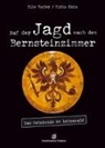 Mirko Kühn, Mik Vogler, Mike Vogler - Auf der Jagd nach dem Bernsteinzimmer