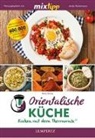 Britta König - mixtipp: Orientalische Küche