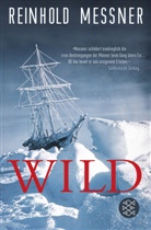 Reinhold Messner - Wild