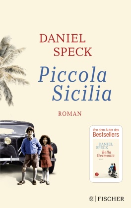 Daniel Speck - Piccola Sicilia - Roman