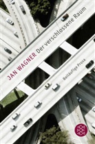 Jan Wagner - Der verschlossene Raum