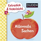 Christine Thau - Duden 6+: Extradick & federleicht: Allererste Sachen
