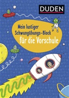 Christina Braun, Tessa Rath - Duden: Mein lustiger Schwungübungs-Block für die Vorschule
