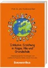 Ferdinand Klein, Ferdinand (Prof. Dr. phil) Klein, phil Ferdinand Klein, Prof.Dr. phil Ferdinand Klein - Inklusive Erziehung in Krippe, Kita und Grundschule