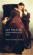 Leo N. Tolstoi, Lev Tolstoj - Familienglück