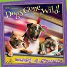 Inc Browntrout Publishers, Not Available (NA) - Avanti Dogs Gone Wild 2019 Calendar