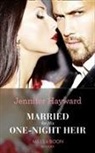 Jennifer Hayward - Married for His One-Night Heir