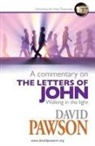 David Pawson - A Commentary on the Letters of John