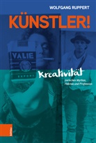 Wolfgang Ruppert - Künstler!