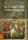 Christia Jaser, Christian Jaser, Harald Müller, Thomas Woelki - Eleganz und Performanz