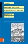 Yuta Kikuchi - Hamburgs Ostsee- und Mitteleuropahandel 1600-1800
