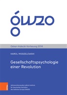 Karol Modzelewski, Adamantios Theodor Herausgegeben von Skordos, Lüb, Lübke, Christian Lübke, Adamantios Theodor Skordos... - Gesellschaftspsychologie einer Revolution
