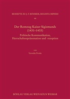 Veronika Proske, Veronika Von: Proske - Der Romzug Kaiser Sigismunds (1431-1433)