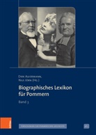 Dir Alvermann, Dirk Alvermann, Dirk Herausgegeben von Alvermann, Nils JÃ¶rn, Jörn, Jörn... - Biographisches Lexikon für Pommern. Bd.3